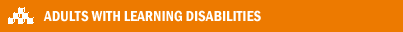 Adults With Learning Disabilities